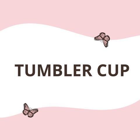 TUMBLER CUP 20 ONZ