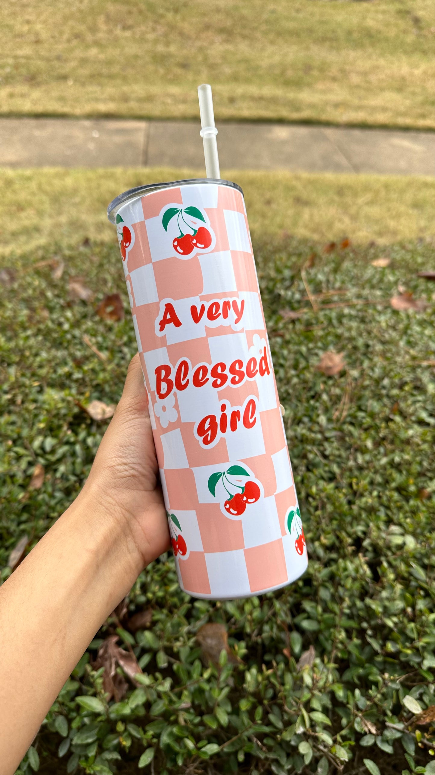 “A very blessed girl” cup 20oz